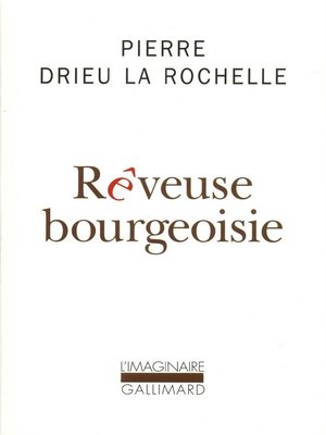 cover image of Rêveuse bourgeoisie